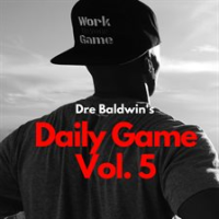 Dre_Baldwin_s_Daily_Game__Vol__5